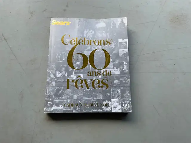 SEARS : MAGNIFIQUE CATALOGUE DU 60e ANNIVERSAIRE EN 2012