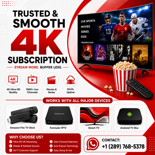 Trusted & Smooth 4K Tv subscription!