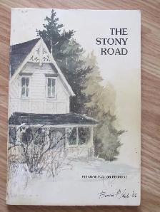 THE STONY ROAD by Eleanor T. (Dolly) Belmore - 1987 SC