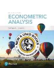 Econometric Analysis 8th Edition by William Greene 9780134461366