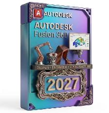 Autodesk Fusion 360 2027 Full Version