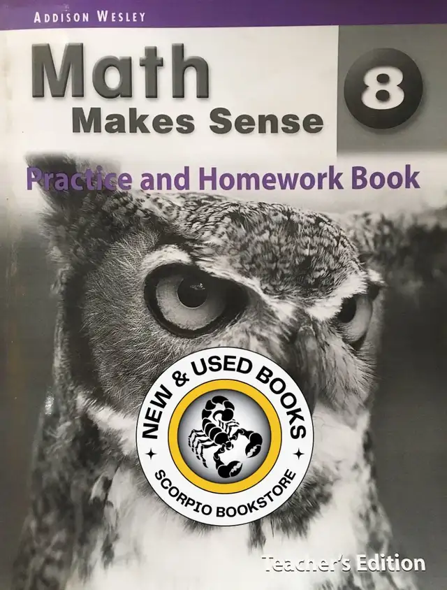 Math Makes Sense 8 Practice and Homework Book 9780321242341