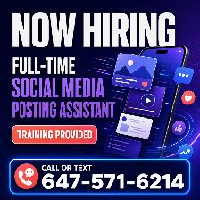 Full-Time Social Media Posting Assistant - Start ASAP