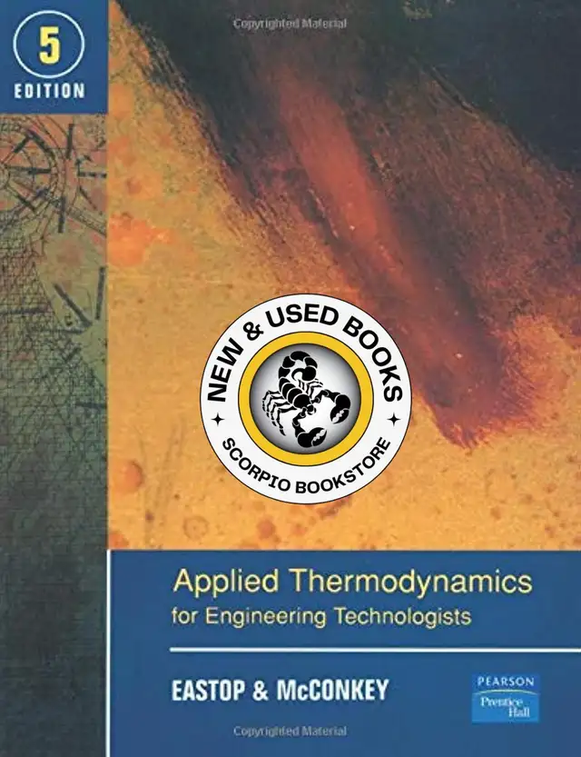 Applied Thermodynamics for Engineering 5E 9780582091931