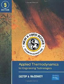 Applied Thermodynamics for Engineering 5E 9780582091931