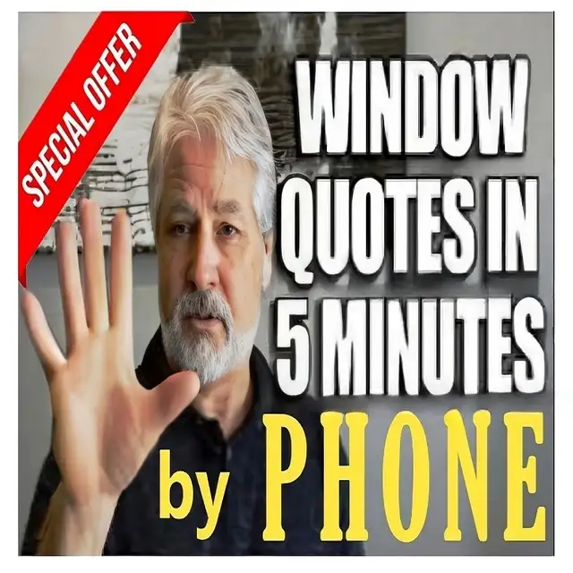 HAVE ESTIMATE WITH HIGH PRICE ? WINDOWS DOORS FOR LESS !