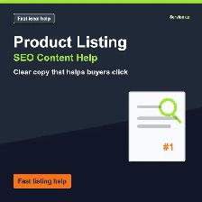 Product Listing & SEO Content Help - Fast