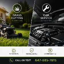 Grass cutting and basic car service at your home.