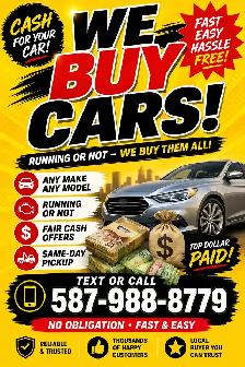 WE BUY CARS, RUNNING OR NOT!