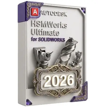 Autodesk HSMWorks Ultimate 2026 for SOLIDWORKS