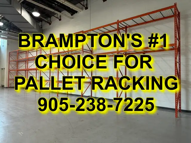 USED WAREHOUSE RACKING - One stop shop. BRAMPTONS #1 CHOICE!