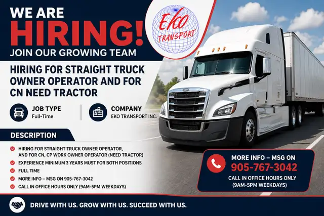 HIRING FOR STRAIGHT TRUCK OWNER OPERATOR AND FOR CN NEED TRACTOR