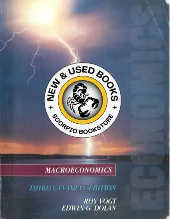 Macroeconomics 3rd Canadian Edition by Roy Vogt 9780039225957