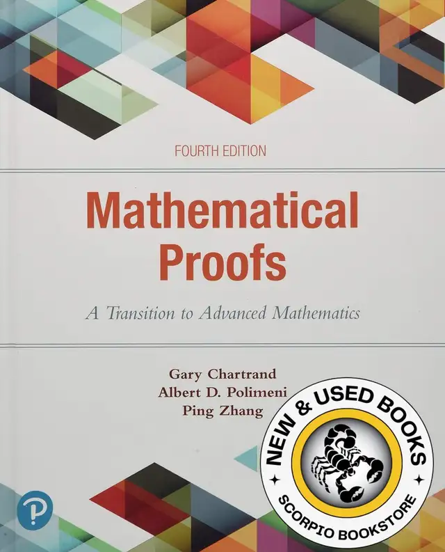 Mathematical Proofs 4th edition by Chartrand 9780134746753