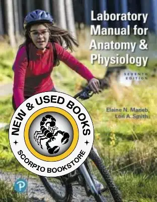 Laboratory Manual for Anatomy & Physiology 7E 9780135168028