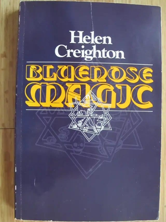 BLUENOSE MAGIC by Helen Creighton - 1978 1st Ed SC