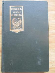 PICTONIANS AT HOME AND ABROAD by Rev J.P. Macphie - 1914 HC