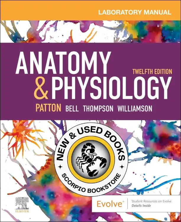 Anatomy & Physiology LABORATORY MANUAL 12E 9780443117626