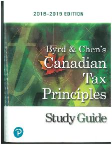 Byrd & Chen's Canadian Tax Principles Volume 1   9780135235584 - Photo 3