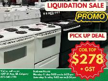 STOVE LIQUIDATION SALE!Reconditioned Coil Top Stove Pick Up $278