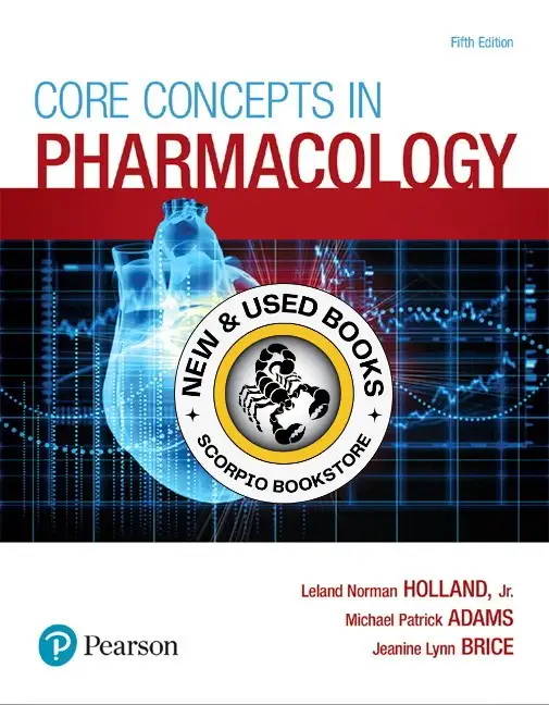Core Concepts in Pharmacology 5th Edition Holland 9780134514161