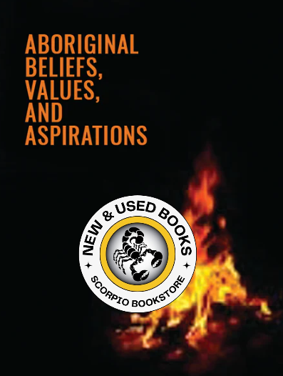 Aboriginal Beliefs, Values, & Aspirations 9780135106518