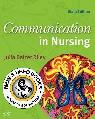 Communication in Nursing 6E by Julia Balzer Riley 9780323046763