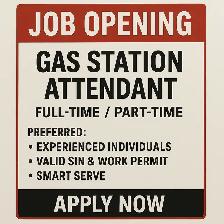 Job Opening: Gas Station Attendant – Full-Time/Part-Time