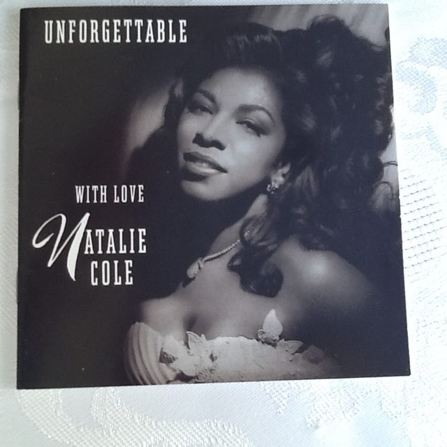 Natalie Cole's CD Unforgettable With love