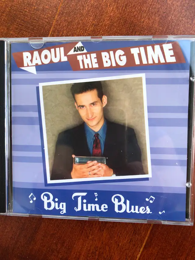 RAOUL and THE BIG TIME BLUES - CD