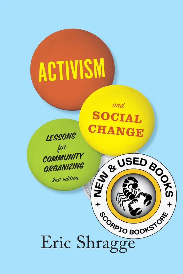 Activism and Social Change Lessons Community 2E 9781442606272