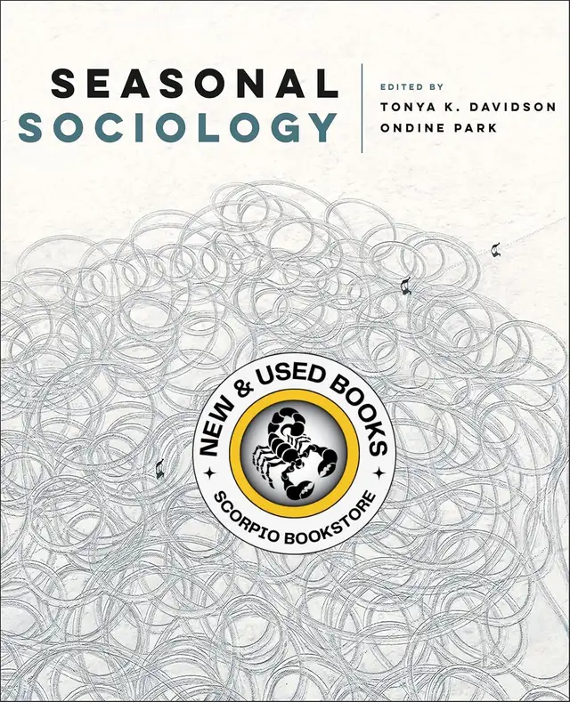 Seasonal Sociology by Tonya Davidson 9781487594084