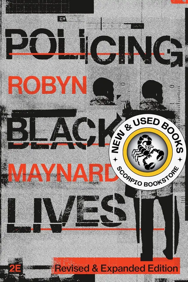 Policing Black Lives Revised and Expanded Edition 9781773637631