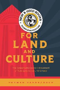 For Land and Culture by Peyman Vahabzadeh 9781773636658
