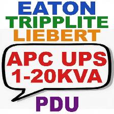 APC UPS 1-20KVA EATON TRIPPLITE  PDU 200   ups battery backup