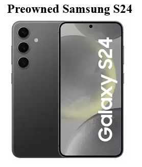 Preowned Samsung S24(128GB) for only $649 1YR warranty.