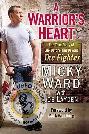 A Warrior's Heart by Micky Ward 9780425260944
