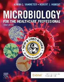 Microbiology for the Healthcare Professional 3E 9780323757041