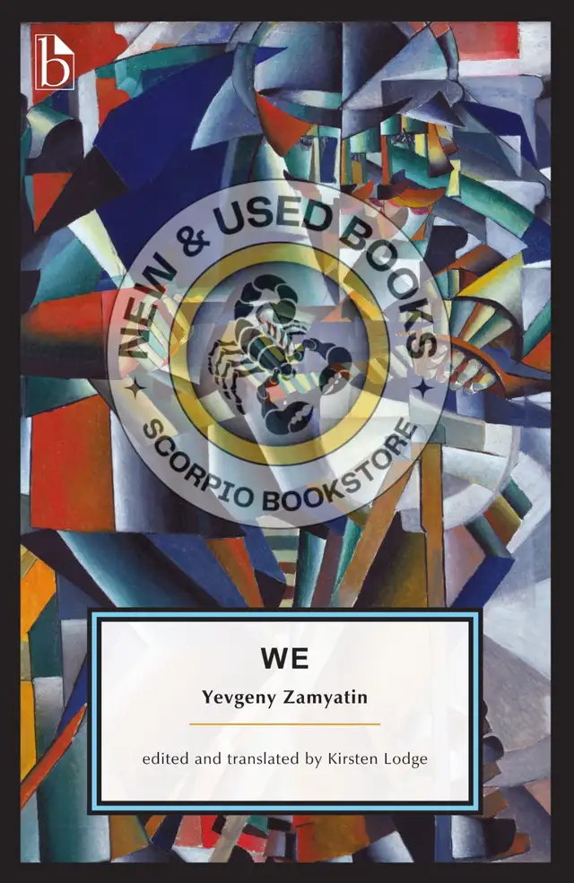 We by Yevgeny Zamyatin 9781554814107