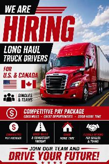 HIRING!! Long Haul Truck Drivers