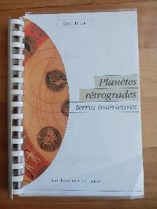 LIVRE D'ASTROLOGIE PLANETES RÉTROGRADES LIVRAISON GRATUITE