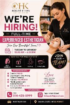 Full time esthetician needed
