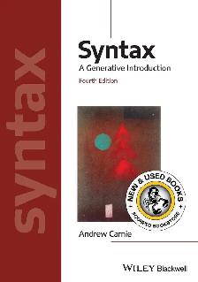 Syntax A Generative Introduction 4th Edition 9781119569237