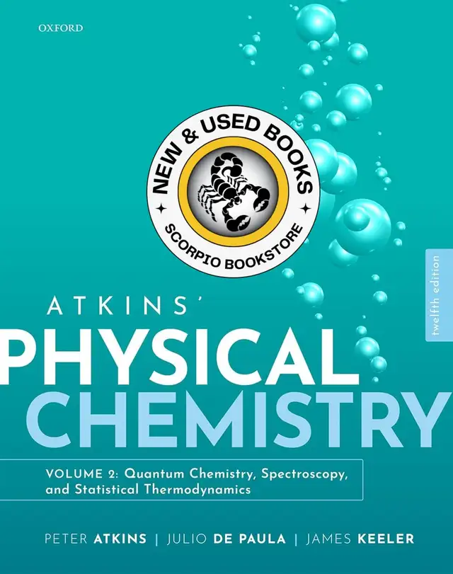 Atkins' Physical Chemistry Volume 2 9780198851318