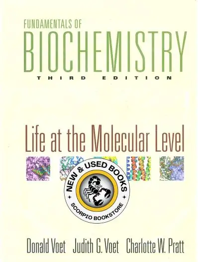 Fundamentals of Biochemistry 3E by Donald Voet 9780470129302