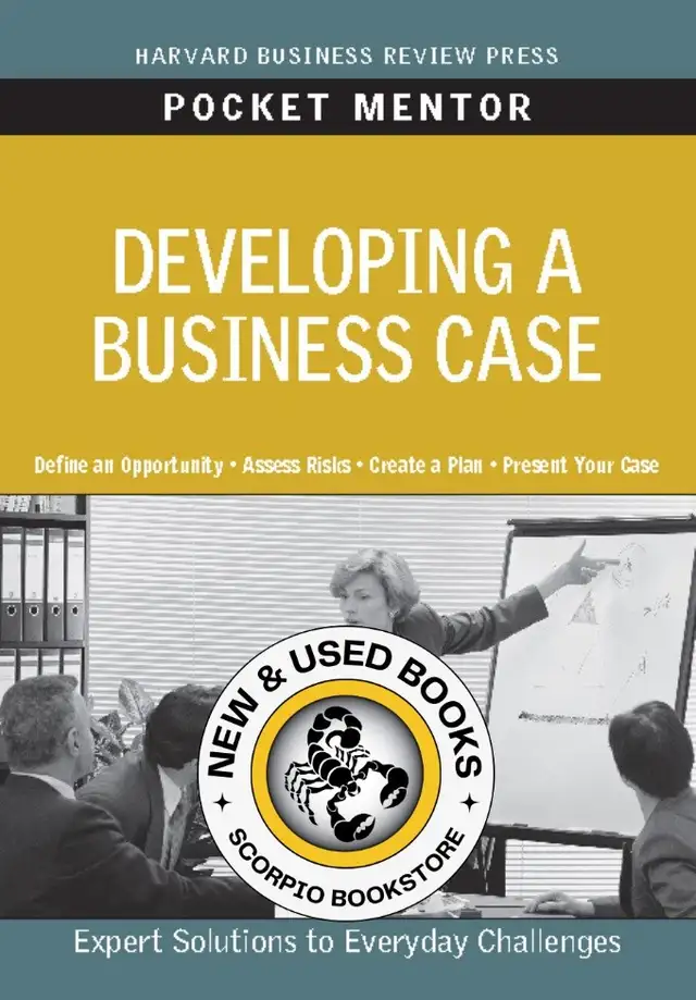 Developing a Business Case 9781422129760