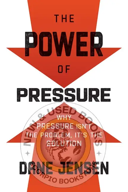 Power of Pressure by Dane Jensen 9781443461559
