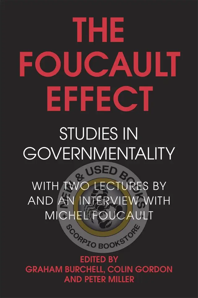 The Foucault Effect by Graham Burchell 9780226080451