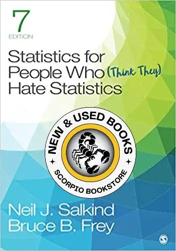 Statistics for People Who (Think They) Hate Stats 9781544381855