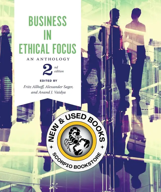 Business in Ethical Focus 2E by Fritz Allhoff 9781554812516